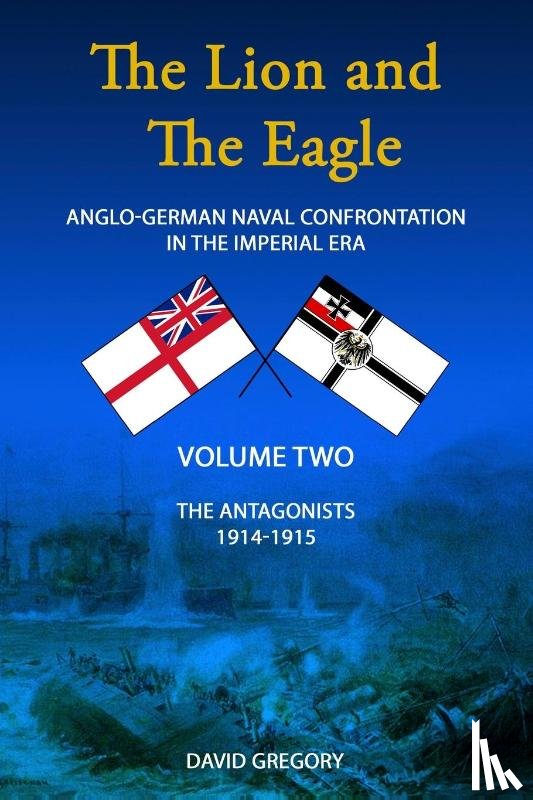 Gregory, David - The Lion and The Eagle