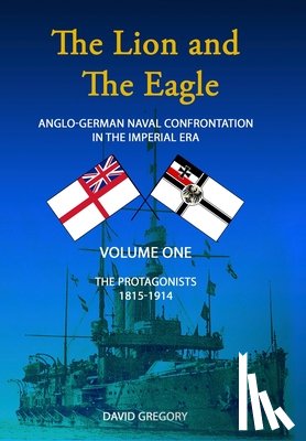 Gregory, David - The Lion and The Eagle