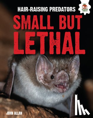 Allan, John - Small But Lethal