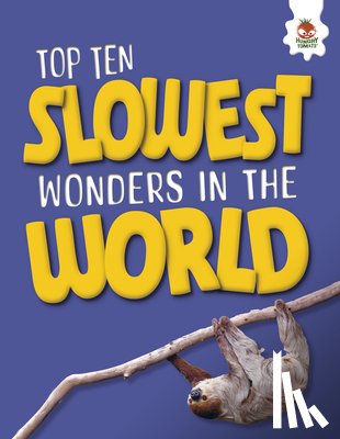 Allan, John - Top Ten Slowest Wonders in the World