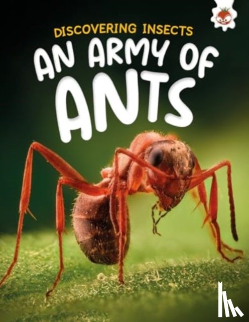 Storm, Rebecca - Discovering Insects: An Army of Ants
