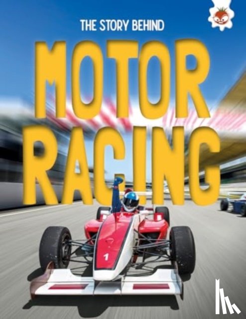 Robinson, Paul - The Story Behind: Motor Racing