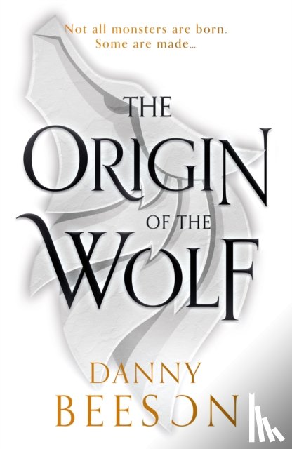 Beeson, Danny - The Origin of the Wolf