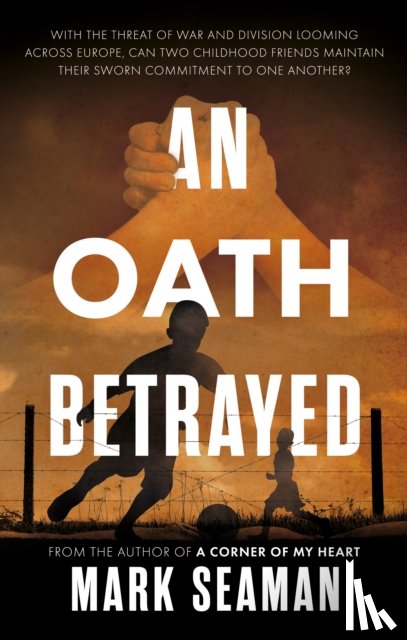 Seaman, Mark - An Oath Betrayed
