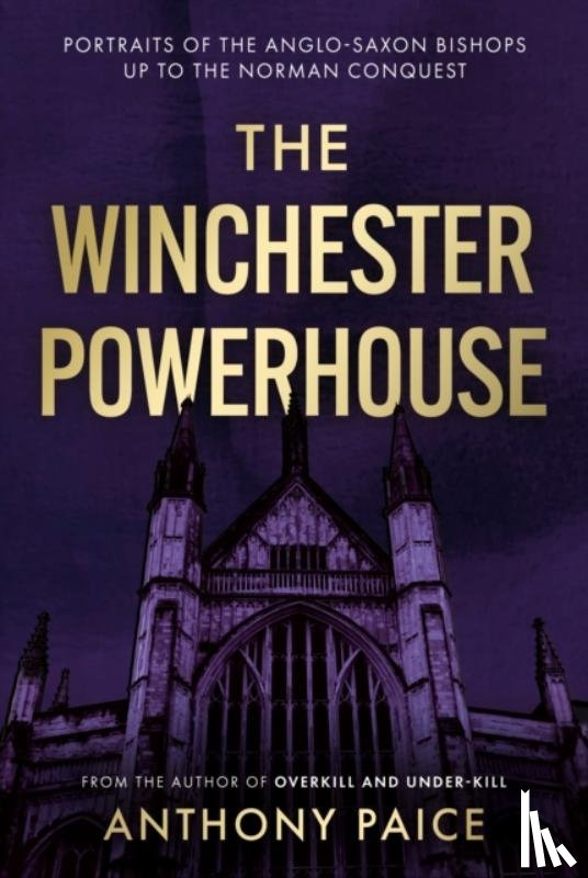 Paice, Anthony - The Winchester Powerhouse