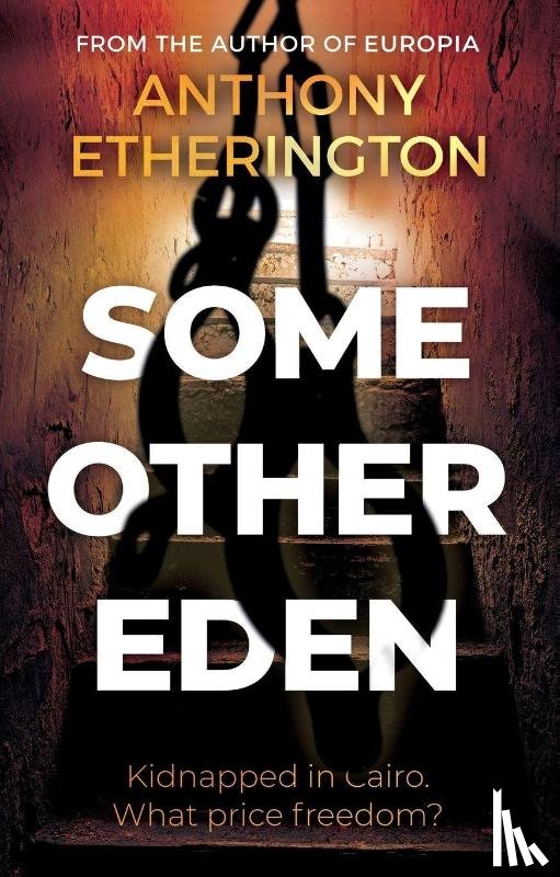 Etherington, Anthony - Some Other Eden