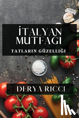 Ricci, Derya - ¿talyan Mutfa¿¿