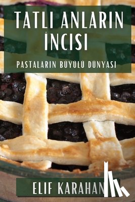 Karahan, Elif - Tatl¿ Anlar¿n ¿ncisi