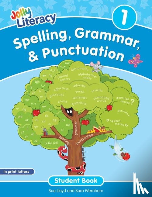 Lloyd, Sue, Wernham, Sara - Spelling, Grammar, & Punctuation Student Book 1