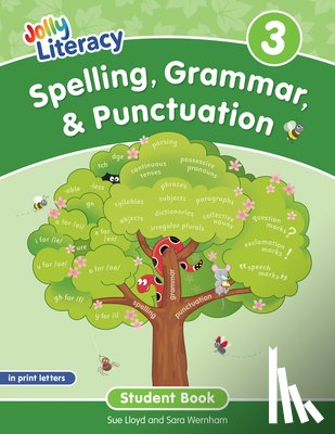Lloyd, Sue, Wernham, Sara - Spelling, Grammar, & Punctuation Student Book 3