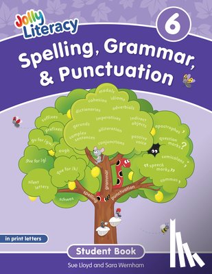Lloyd, Sue, Wernham, Sara - Spelling, Grammar, & Punctuation Student Book 6
