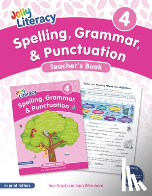Lloyd, Sue, Wernham, Sara - Spelling, Grammar, & Punctuation Teacher’s Book 4