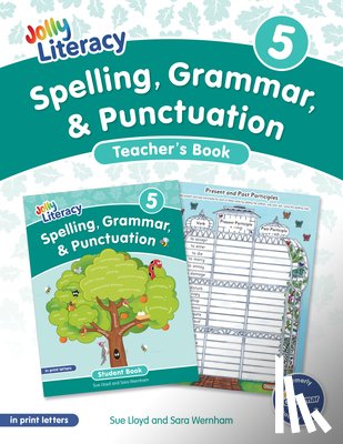Lloyd, Sue, Wernham, Sara - Spelling, Grammar, & Punctuation Teacher’s Book 5