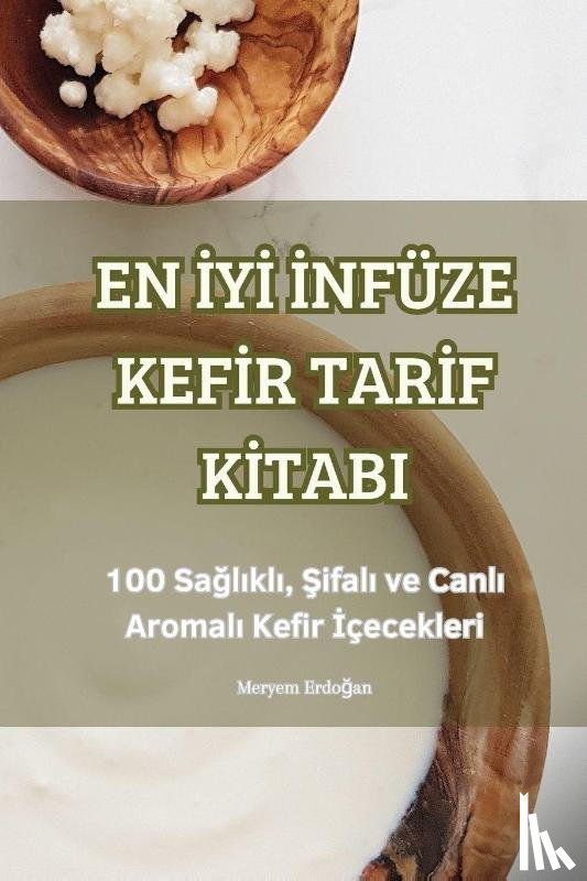 Meryem Erdo¿An - EN ¿Y¿ ¿NFÜZE KEF¿R TAR¿F K¿TABI