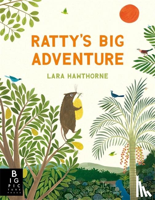 Hawthorne, Lara - Ratty's Big Adventure
