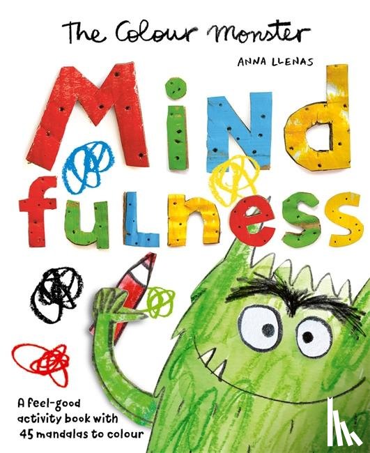 Llenas, Anna - The Colour Monster: Mindfulness
