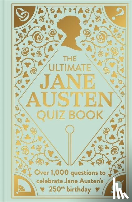 Andrews, Sophie - The Ultimate Jane Austen Quiz Book