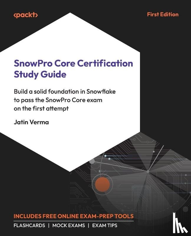 Verma, Jatin - SnowPro Core Certification Study Guide