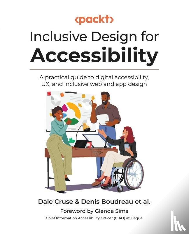 Cruse, Dale, Boudreau, Denis - Inclusive Design for Accessibility