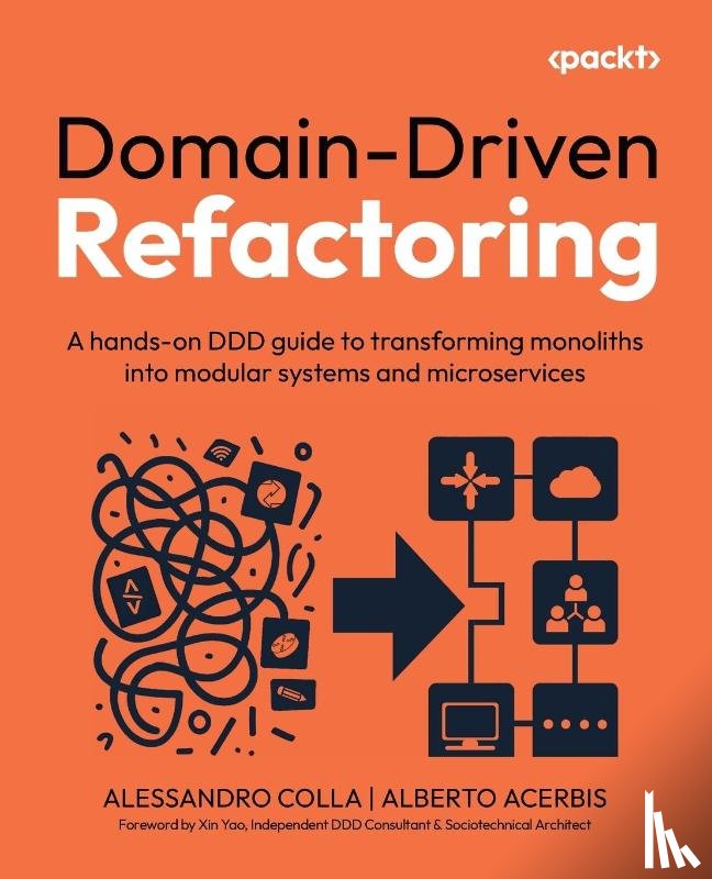 Colla, Alessandro, Acerbis, Alberto - Domain-Driven Refactoring