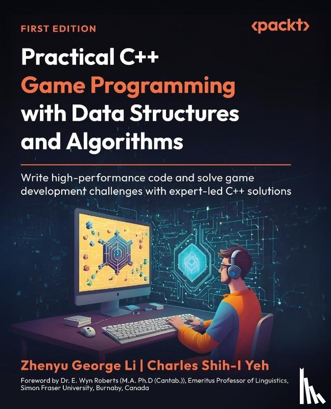 Li, Zhenyu George, Yeh, Charles Shih-I - Practical C++ Game Programming with Data Structures and Algorithms