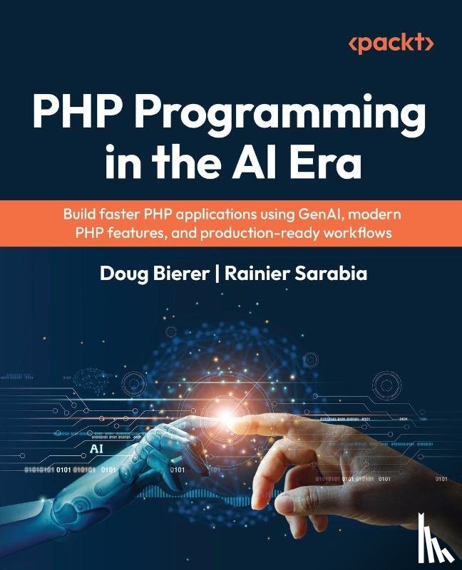 Bierer, Doug, Sarabia, Rainier - PHP Programming in the AI Era