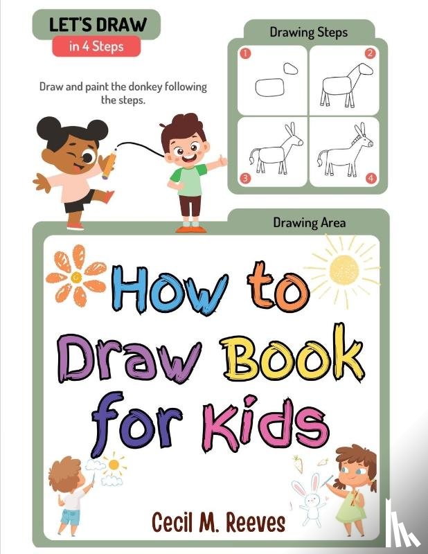 Cecil M. Reeves - How to Draw Book for Kids
