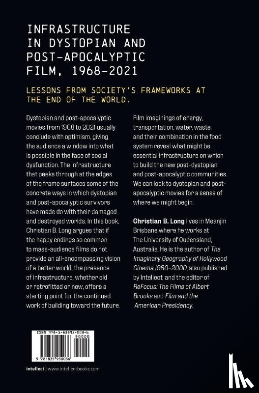 Long, Christian B. (The University of Otago) - Infrastructure in Dystopian and Post-apocalyptic Film, 1968-2021