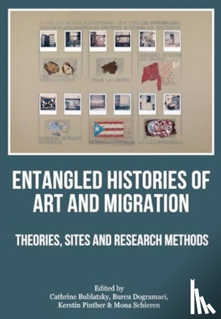  - Entangled Histories of Art and Migration