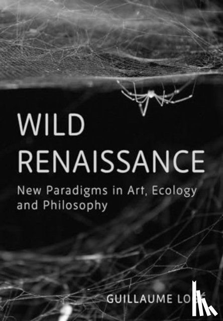 Loge, Guillaume (Universite Paris 1 Pantheon-Sorbonne) - Wild Renaissance