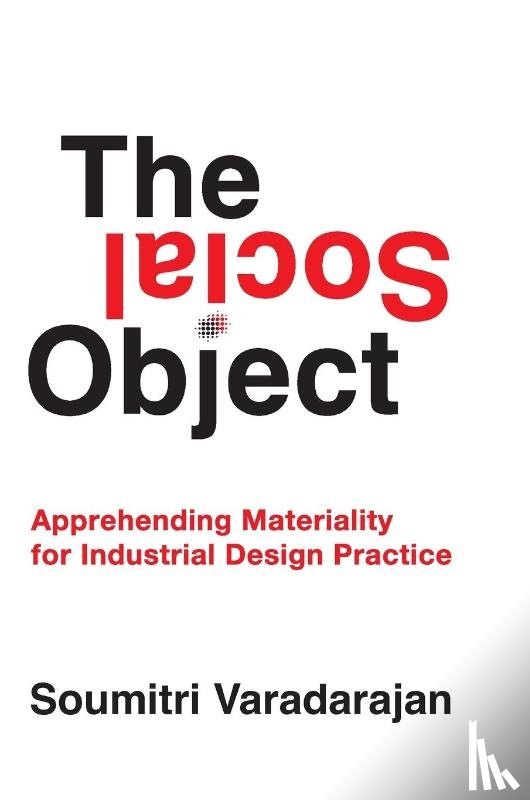 Varadarajan, Soumitri - The Social Object