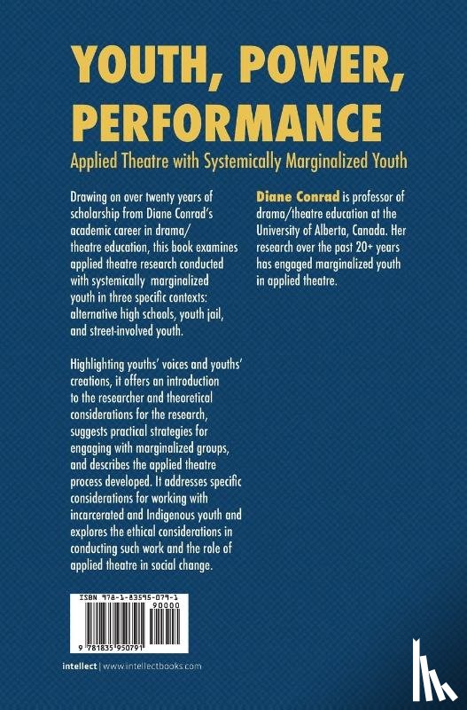 Conrad, Diane (University of Alberta) - Youth, Power, Performance