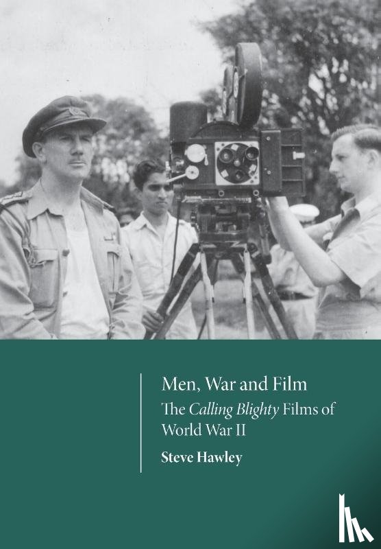 Hawley, Steve - Men, War and Film
