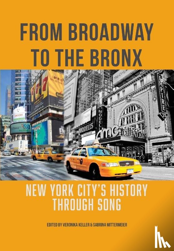 Keller, Veronika, Mittermeier, Sabrina (University of Kassel - From Broadway to The Bronx