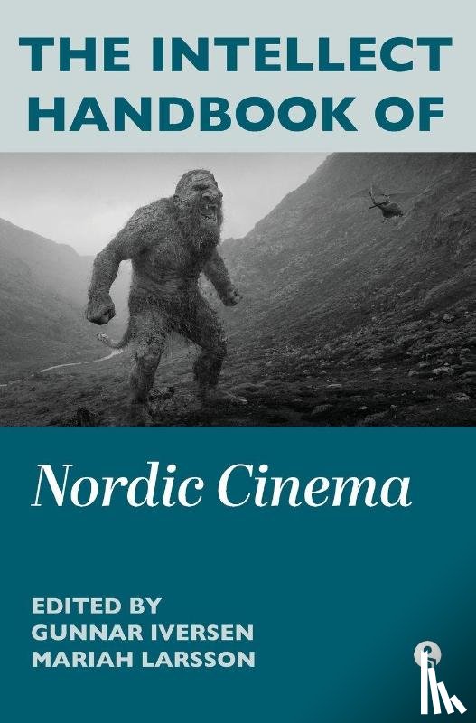  - The Intellect Handbook of Nordic Cinema