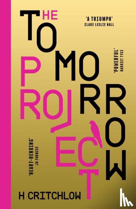 Critchlow, H - The Tomorrow Project