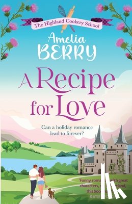 Berry, Amelia - A Recipe for Love