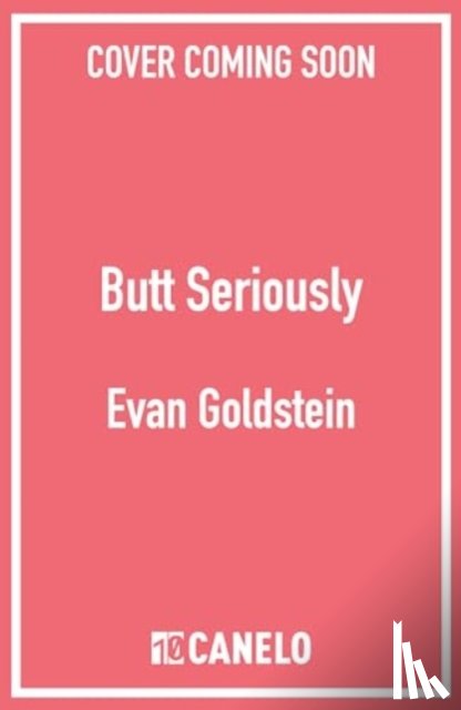 Goldstein, Evan - Butt Seriously