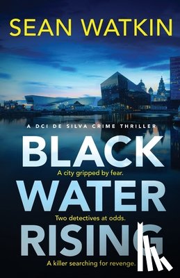 Watkin, Sean - Black Water Rising
