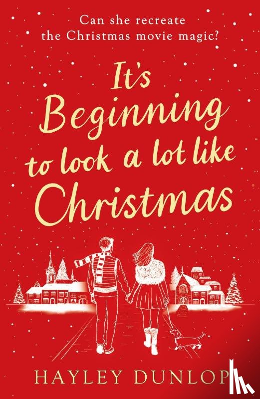 Dunlop, Hayley - It's Beginning To Look A Lot Like Christmas