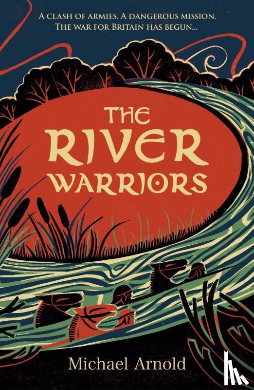 Arnold, Michael - The River Warriors