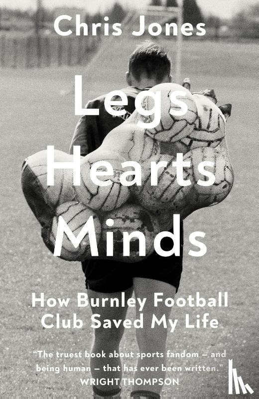 Jones, Chris - Legs Hearts Minds