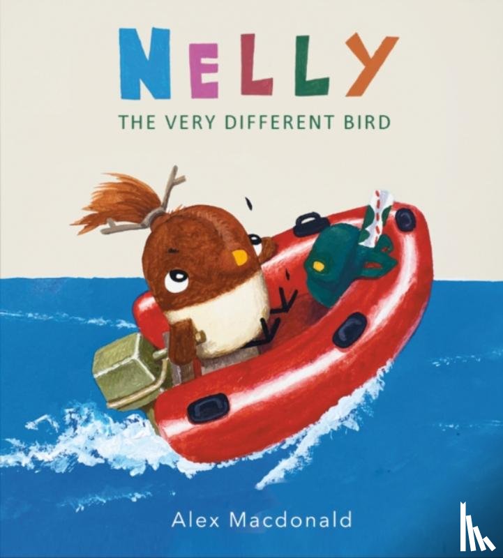 Macdonald, Alex - Nelly the Very Different Bird