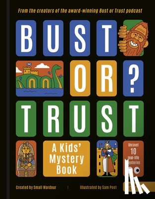 Small Wardour - Bust or Trust: A Kids' Mystery Book