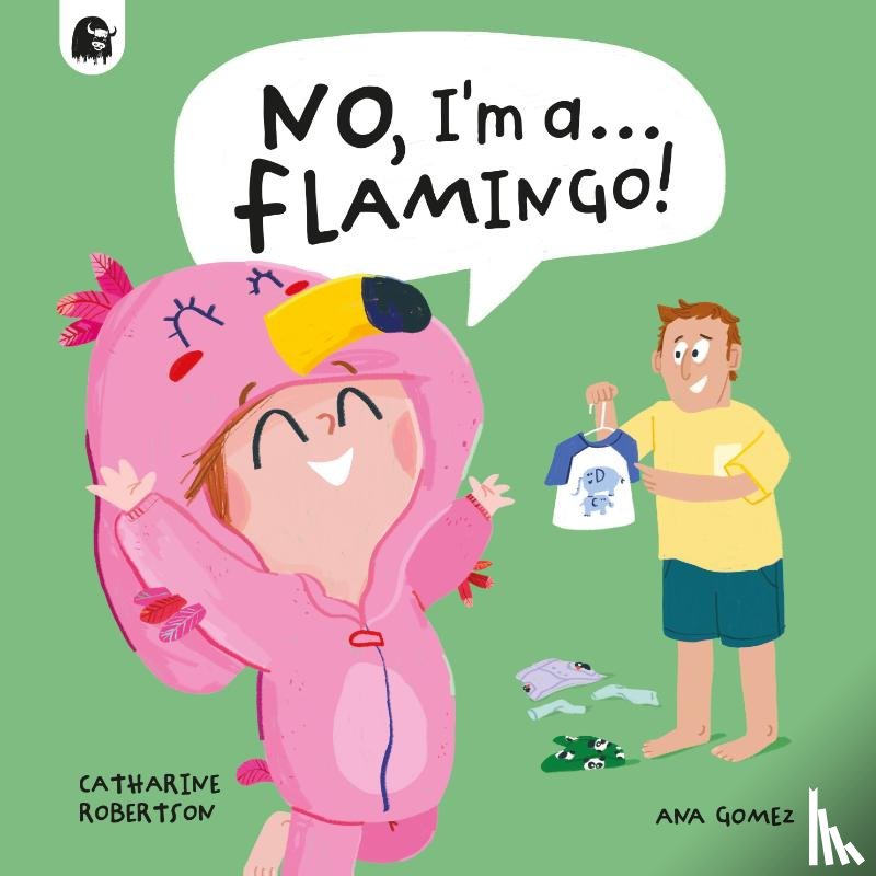 Robertson, Catharine - No, I'm a... FLAMINGO!
