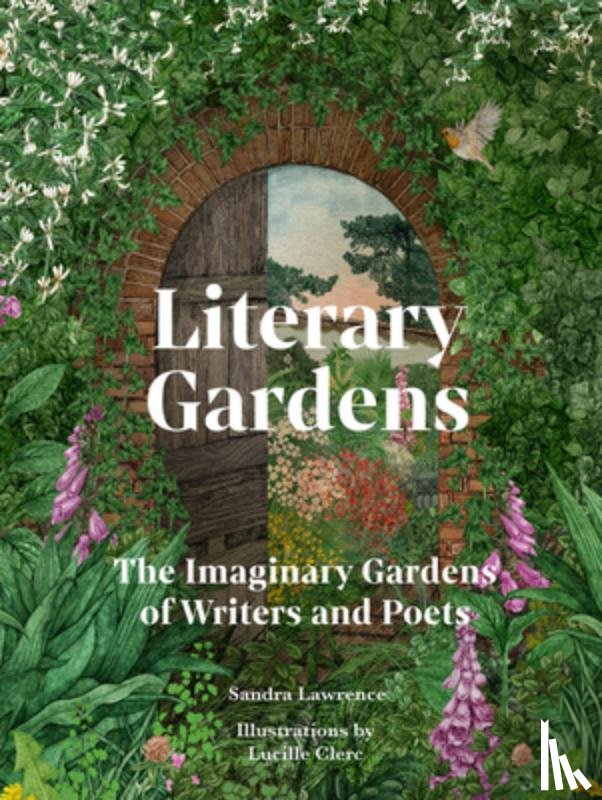 Lawrence, Sandra - Literary Gardens