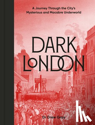 Gray, Dr. Drew - Dark London