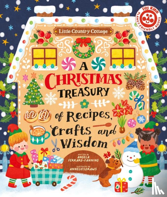 Ferraro-Fanning, Angela - A Christmas Treasury of Recipes, Crafts, and Wisdom