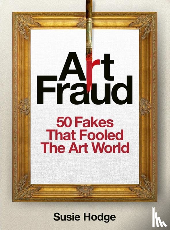 Hodge, Susie - Art Fraud
