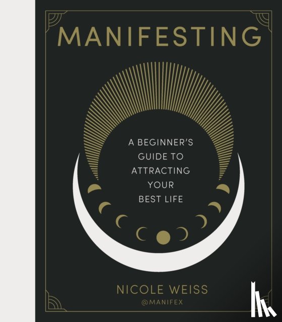 Weiss, Nicole - Manifesting